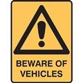 BRADY WARNING SIGN BEWARE OF VEHICLES 450 X 300MM POLYPROPYLENE